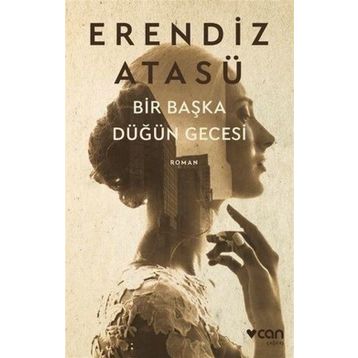 Bir Başka Düğün Gecesi - Erendiz Atasü