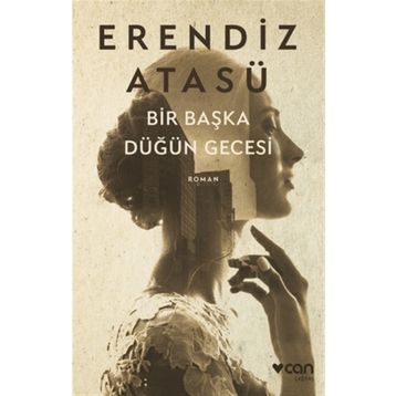 Bir Başka Düğün Gecesi - Erendiz Atasü