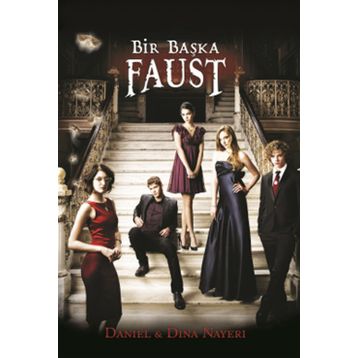 BIR BAŞKA FAUST - DANIEL & DINA NAYERI