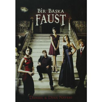 BIR BAŞKA FAUST - DANIEL & DINA NAYERI