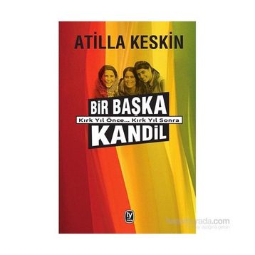 Bir Başka Kandil - Atilla Keskin