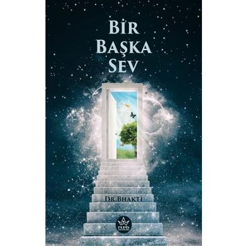 Bir Başka Sev - Bhakti