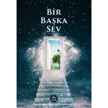 Bir Başka Sev - Bhakti