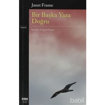 Bir Başka Yaza Doğru - Janet Frame