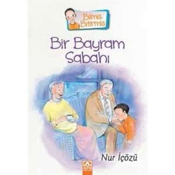 Bir Bayram Sabahı - Nur İçözü