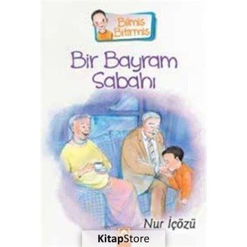 Bir Bayram Sabahı - Nur İçözü