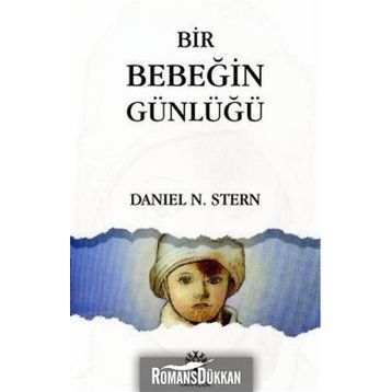 Bir Bebeğin Günlüğü - Daniel N. Stern