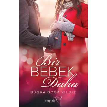 Bir Bebek Daha - Büşra Doğa Yıldız