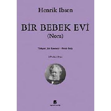 BIR BEBEK EVI (NORA) - HENRIK IBSEN