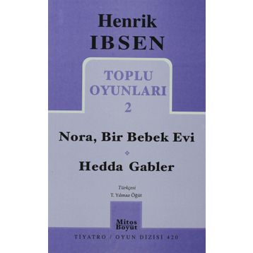 BIR BEBEK EVI (NORA) - HENRIK IBSEN