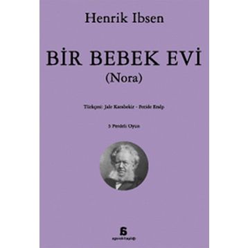 BIR BEBEK EVI (NORA) - HENRIK IBSEN
