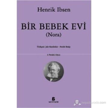 BIR BEBEK EVI (NORA) - HENRIK IBSEN