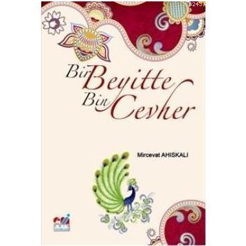 BIR BEYITTE BIN CEVHER - MIRCEVAT AHISKALI