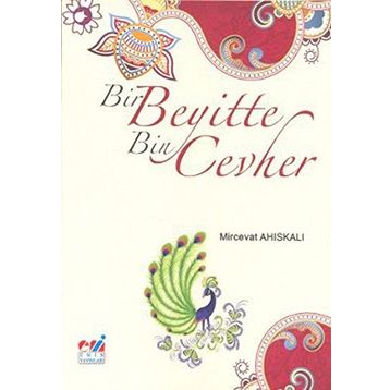 BIR BEYITTE BIN CEVHER - MIRCEVAT AHISKALI