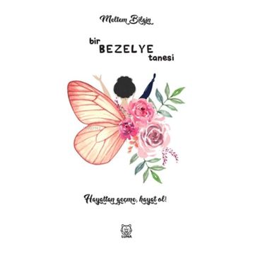Bir Bezelye Tanesi - Meltem Bilgin