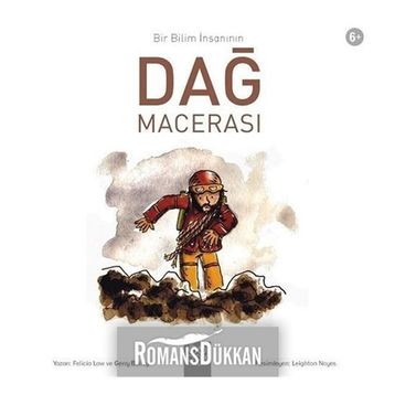 Bir Bilim İnsanının Dağ Macerası - Felicia Law