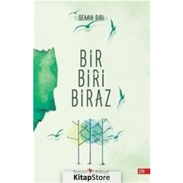 Bir Biri Biraz - Semih Diri