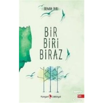 Bir Biri Biraz - Semih Diri