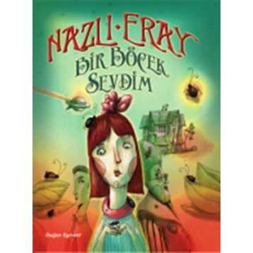 Bir Böcek Sevdim - Nazlı Eray