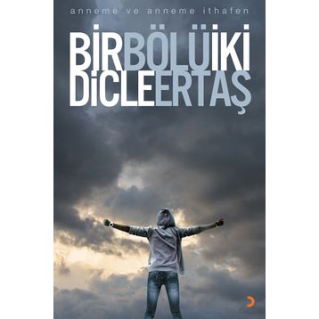 Bir Bölü İki - Dicle Ertaş