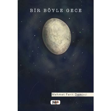Bir Böyle Gece - Mehmet Ferit Demirci