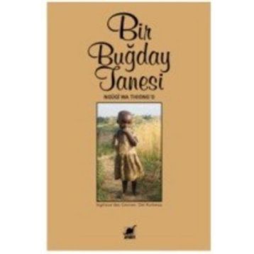 Bir Buğday Tanesi - ngugi wa thiongo