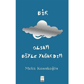 BIR BULUT OLSAM - İBRAHİM TERZİOĞLU