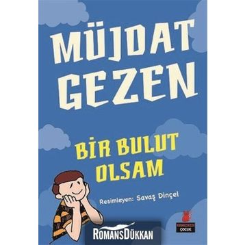 Bir Bulut Olsam - Müjdat Gezen