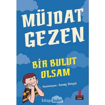 Bir Bulut Olsam - Müjdat Gezen