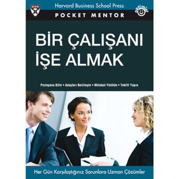Bir Çalışanı İşe Almak - Linda A. Hill