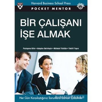 Bir Çalışanı İşe Almak - Linda A. Hill