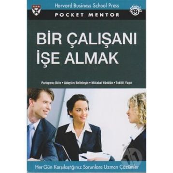 Bir Çalışanı İşe Almak - Linda A. Hill
