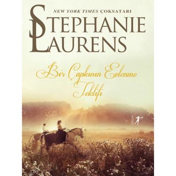 Bir Çapkının Evlenme Teklifi Stephanie Laurens
