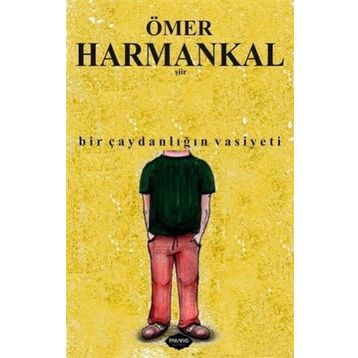 Bir Çaydanlığın Vasiyeti - Ömer Harmankal