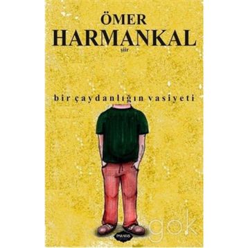 Bir Çaydanlığın Vasiyeti - Ömer Harmankal
