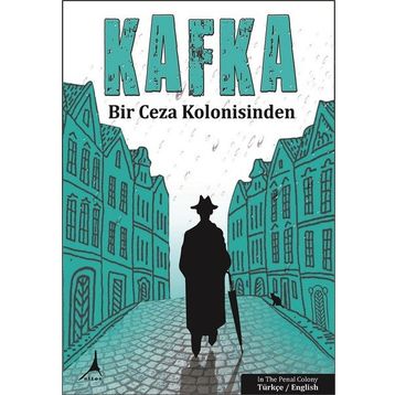 Bir Ceza Kolonisinden - Franz Kafka