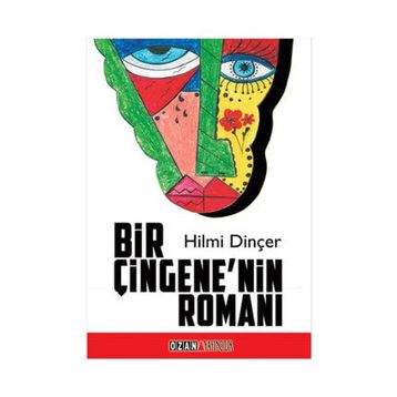 Bir Çingene’nin Romanı - Hilmi Dinçer