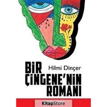 Bir Çingene’nin Romanı - Hilmi Dinçer