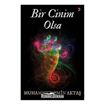 Bir Cinim Olsa - Muhammet Emin Aktaş