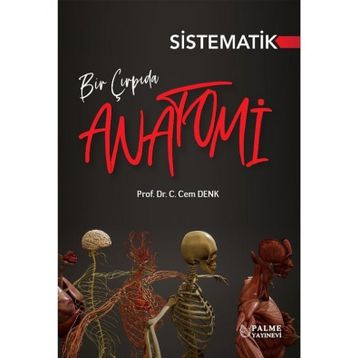 Bir Çırpıda Sistematik Anatomi C. Cem Denk