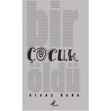 Bir Çocuk Öldü - Ersoy Dede