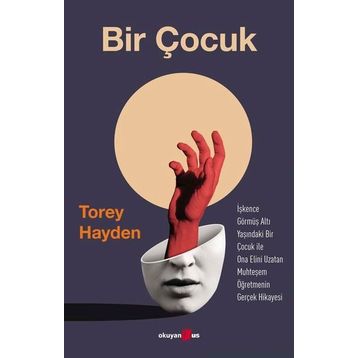 Bir Çocuk - Torey Hayden