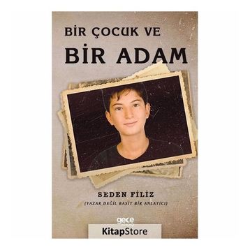 Bir Çocuk Ve Adam - Seden Filiz