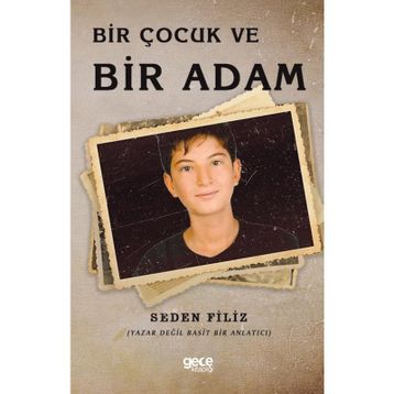 Bir Çocuk Ve Adam - Seden Filiz