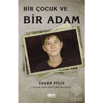 Bir Çocuk Ve Adam - Seden Filiz