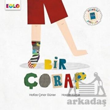 Bir Çorap Oyunbaz Öyküler Eolo Yayıncılık