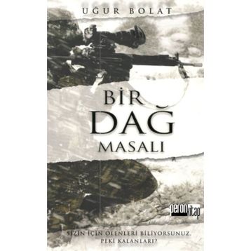 Bir Dağ Masalı - Uğur Bolat