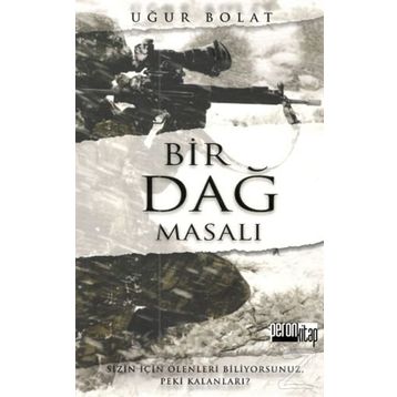 Bir Dağ Masalı - Uğur Bolat