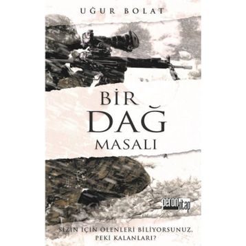 Bir Dağ Masalı - Uğur Bolat