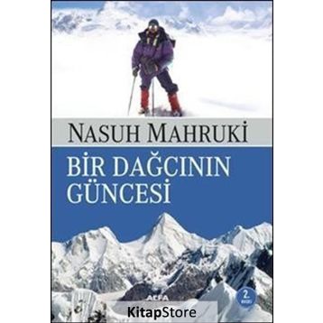 Bir Dağcının Güncesi - Nasuh Mahruki
